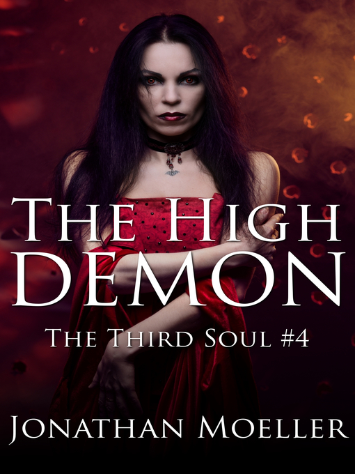 Title details for The High Demon by Jonathan Moeller - Available